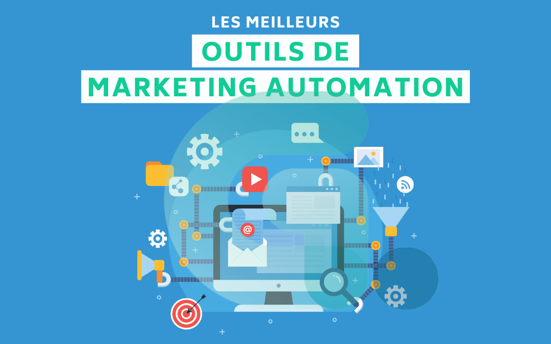 Les 15 meilleurs outils de marketing automation